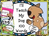 Sight Words - I'll Teach My Dog 100 Words