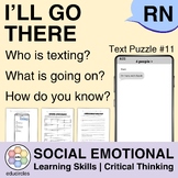I'll go there RN | Critical Thinking Text Puzzle 11 Sub Pl