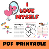 I love Myself : Self-Esteem Building Activity Sheet good f