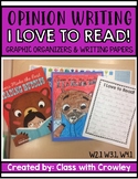 I love to Read! (Opinion Writing Project)