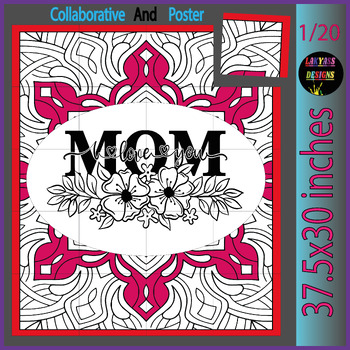 Preview of I love you mom Collaborative coloring page Bulletin Board for kids