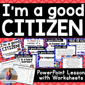 Preview of I'm A Good Citizen! [PowerPoint and Worksheets]