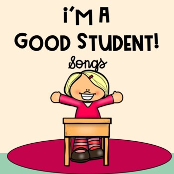 Preview of I'm A Good Student! Songs