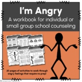 I’m Angry - Workbook for Individual or Small Group School 