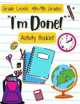 Preview of I'm Done Activity Booklet