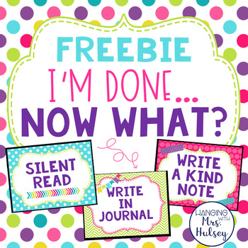 Preview of I'm Done... Now What? Mini Posters Freebie