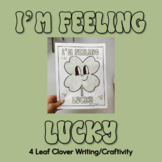 I'm Feeling Lucky | St. Patrick's Day Clover Writing Craft