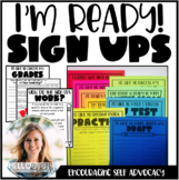 I'm Ready! Student Sign Ups to Promote Self Advocacy