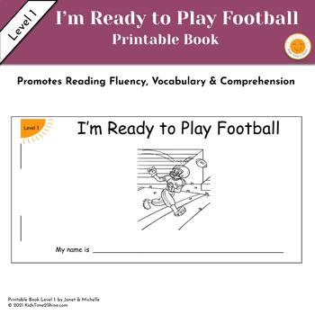 Preview of I'm Ready to Play Football Printable Book Level 1