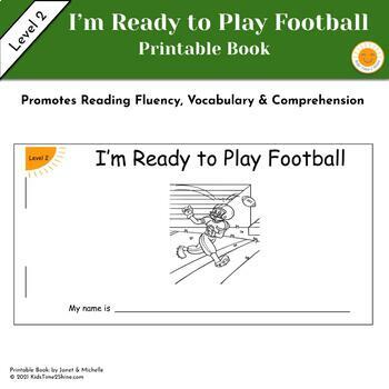 Preview of I'm Ready to Play Football Printable Book Level 2