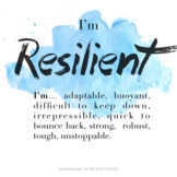 I'm Resilient  | Empowering Self-Affirmations (to Build Ch