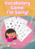 I'm Sorry!: A Listening Comprehension Game for ANY World Language