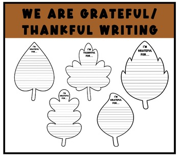 I #39 m Thankful/Grateful For Writing Template Leaves//Thanksgiving Activity