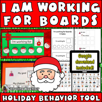 Preview of I Am Working For Boards CHRISTMAS Behavior Token Reward Autism