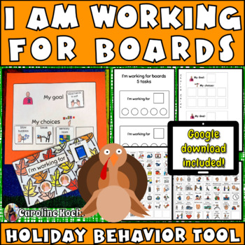 Preview of I Am Working For Boards THANKSGIVING Digital Printable Behavior Token Boards