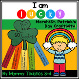 I'm am Lucky because | March Bulletin Board Craft | St. Pa