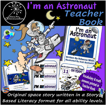 Preview of I’m an Astronaut | Teacher Book | Special Education | Science | Space Story