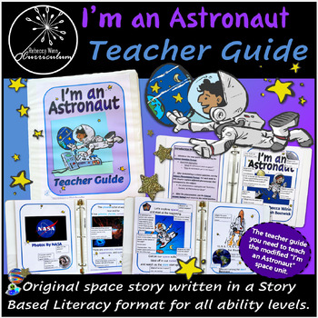 Preview of I’m an Astronaut | Teacher Guide | Special Education | Science Curriculum Script
