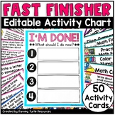 I'm done! Early Finisher Chart with Fast Finishers Activit