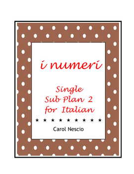 Preview of I numeri ~ Sub Plan 2 for Italian