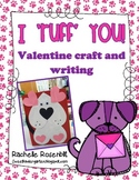 "I 'ruff' you!" Puppy Valentine Craft and Writing
