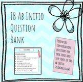 IB Ab Initio Spanish Speaking Assessment Question Bank 