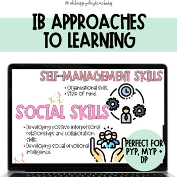 Preview of IB Approaches to learning classroom display | PYP, MYP and DP