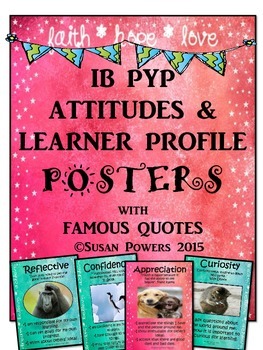 Preview of IB Attitudes and Learner Profile Posters with Authors' Quotes and Activities