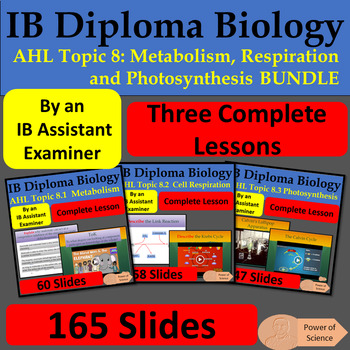 Preview of IB Biology Higher Level Topic 8 Metabolism, Respiration and Metabolism BUNDLE