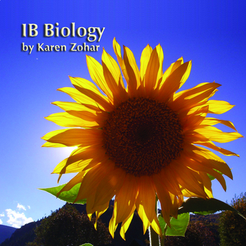 Preview of IB Biology-Teacher Manual, Lesson Plans, Class Notes, PPT's, Labs and Assessment