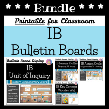 Preview of IB Bulletin Board Display Bundle (IB PYP or MVP Classroom): Modern Colors