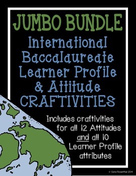 Preview of IB Craftivity - JUMBO BUNDLE (All Learner Profile & Attitude craftivities)