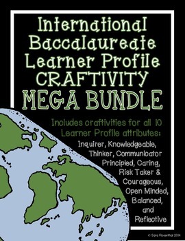 Preview of IB Craftivity - Learner Profile Mega Bundle