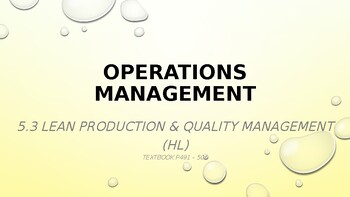 Preview of IB DP Business Management U5 Topic 3: Lean Management & Quality Management