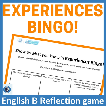 Preview of IB DP English B theme "Experiences" Bingo!