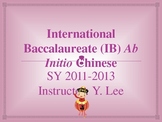 IB DP Mandarin Ab Initio Overview