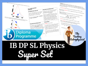 Preview of IB DP Physics SL - SUPER SET (2016 syllabus)