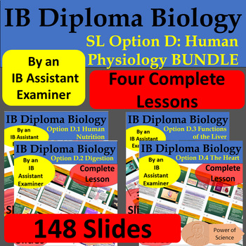 Preview of IB Diploma Biology Standard Level (only) Option D: Human Physiology BUNDLE