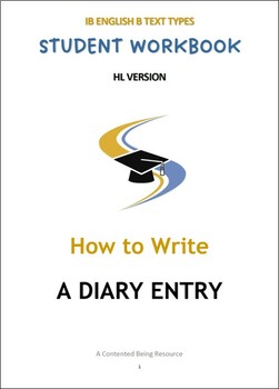 Preview of IB ENG B TEXT TYPES: How to write a DIARY ENTRY Pack