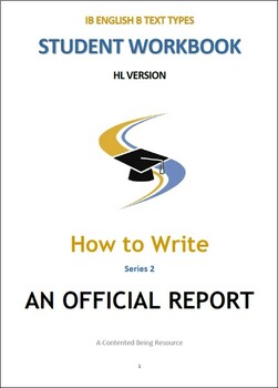 Preview of IB ENG B TEXT TYPES: How to write an OFFICIAL REPORT Pack
