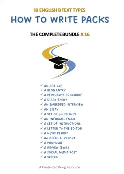 Preview of IB ENGLISH B: HOW TO WRITE 16 TEXT TYPES PACK MEGA BUNDLE