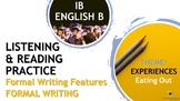 IB ENGLISH B LISTENING AND READING PRACTICE: Formal Letter