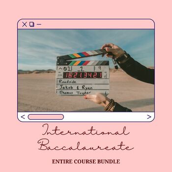 Preview of IB Film Course Growing Bundle