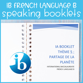 Preview of IB French Language B Speaking Practice Booklets - SL & HL General Conversation