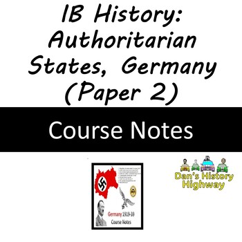 Preview of IB History: Authoritarian States - Hitler Entire Course Notes (1919-39) 52 pages