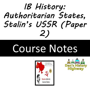 Preview of IB History: Authoritarian States - Stalin Entire Course Notes 36 pages