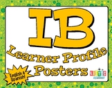 IB LEARNER PROFILE Posters - English & Spanish