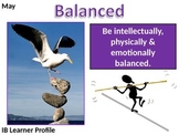IB Learner Profile - 9 of 10 - BALANCED Lesson