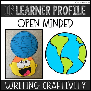 Preview of IB Learner Profile Attribute Open Minded "Craftivity"