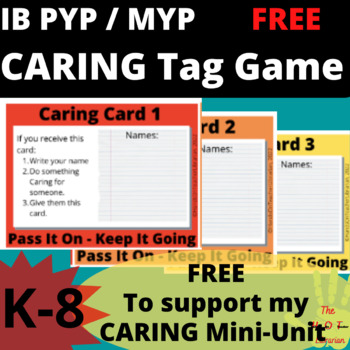 Preview of IB Learner Profile CARING Acts of Kindness FREE Game Cards Activity - PYP & MYP